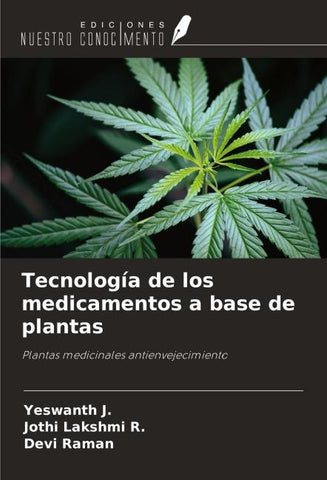 Tecnología de los medicamentos a base de plantas
