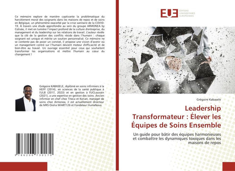 Leadership Transformateur : Élever les Équipes de Soins Ensemble