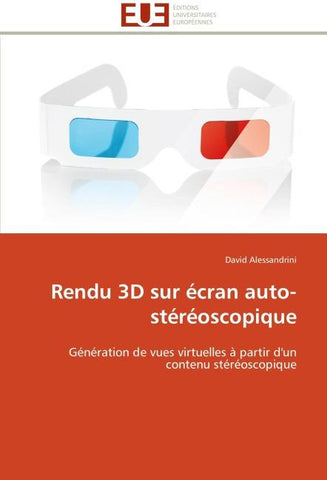 Rendu 3D sur écran auto-stéréoscopique