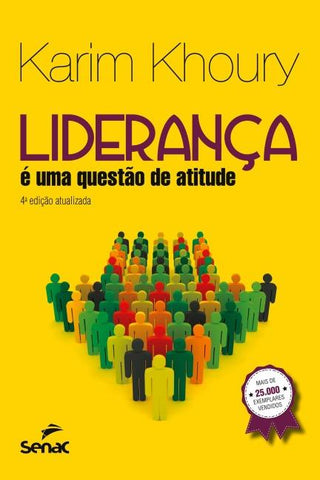 Liderança é uma questão de atitude