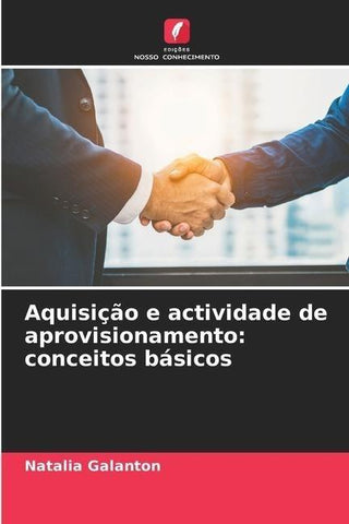 Aquisição e actividade de aprovisionamento: conceitos básicos