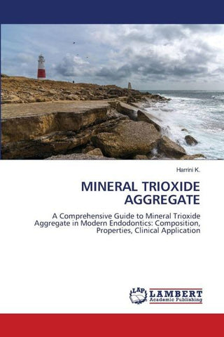 MINERAL TRIOXIDE AGGREGATE