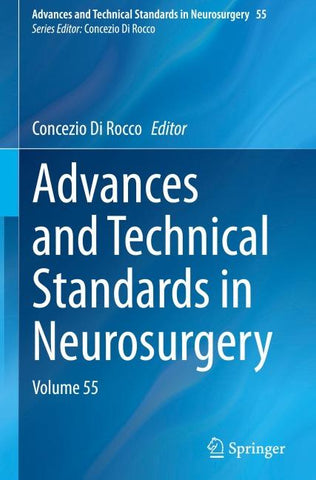 Advances and Technical Standards in Neurosurgery