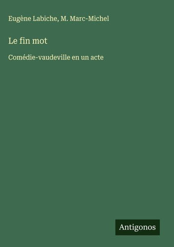 Le fin mot
