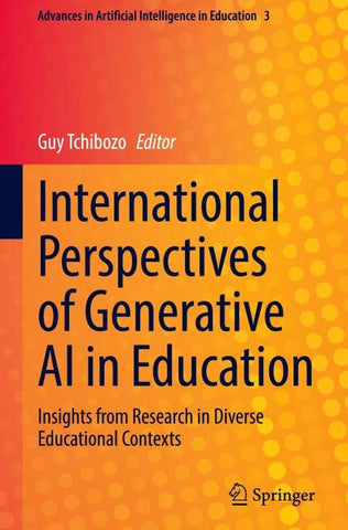 International Perspectives of Generative AI in Education