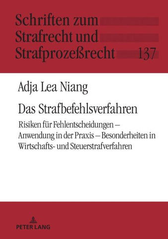 Das Strafbefehlsverfahren