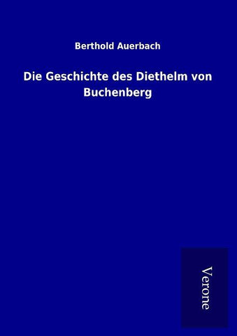 Die Geschichte des Diethelm von Buchenberg