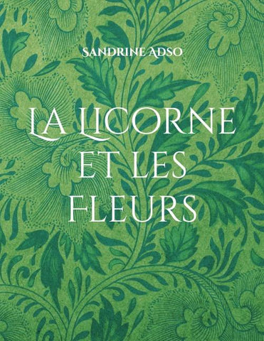 La Licorne et les Fleurs
