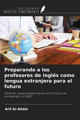 Preparando a los profesores de inglés como lengua extranjera para el futuro