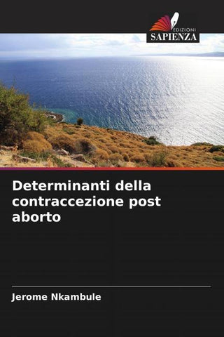 Determinanti della contraccezione post aborto