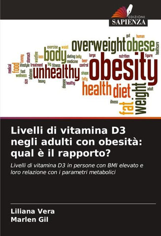 Livelli di vitamina D3 negli adulti con obesità: qual è il rapporto?