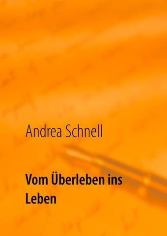 Vom Überleben ins Leben