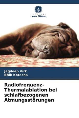 Radiofrequenz-Thermalablation bei schlafbezogenen Atmungsstörungen