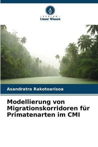 Modellierung von Migrationskorridoren für Primatenarten im CMI