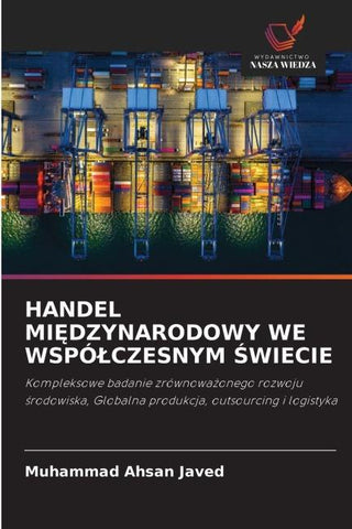 HANDEL MI¿DZYNARODOWY WE WSPÓ¿CZESNYM ¿WIECIE