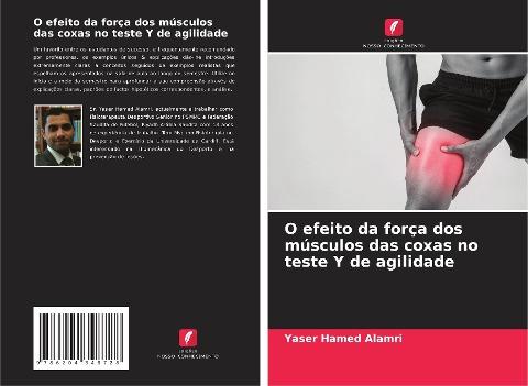 O efeito da força dos músculos das coxas no teste Y de agilidade