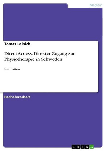 Direct Access. Direkter Zugang zur Physiotherapie in Schweden
