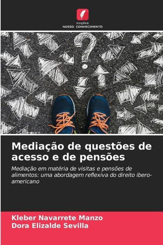 Mediação de questões de acesso e de pensões