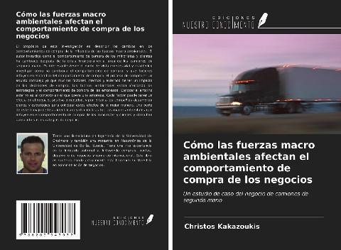 Cómo las fuerzas macro ambientales afectan el comportamiento de compra de los negocios