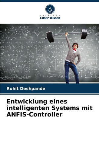 Entwicklung eines intelligenten Systems mit ANFIS-Controller