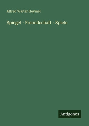 Spiegel - Freundschaft - Spiele