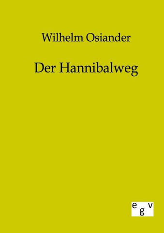 Der Hannibalweg