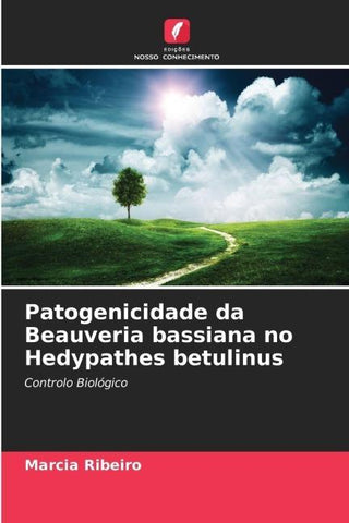 Patogenicidade da Beauveria bassiana no Hedypathes betulinus