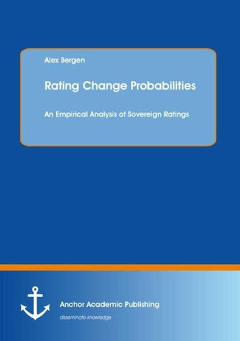 Rating Change Probabilities: An Empirical Analysis of Sovereign Ratings