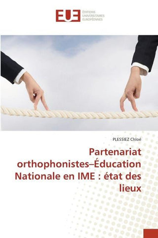 Partenariat orthophonistes-Éducation Nationale en IME : état des lieux