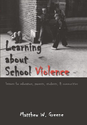 Learning about School Violence