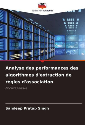 Analyse des performances des algorithmes d'extraction de règles d'association
