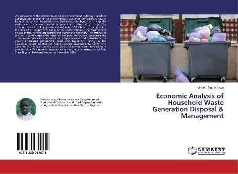 Economic Analysis of Household Waste Generation Disposal & Management