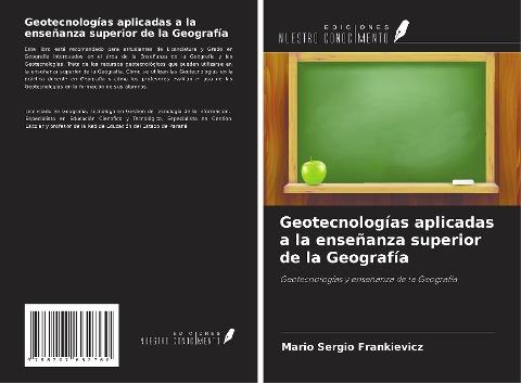 Geotecnologías aplicadas a la enseñanza superior de la Geografía
