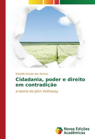 Cidadania, poder e direito em contradição