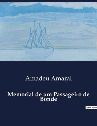 Memorial de um Passageiro de Bonde