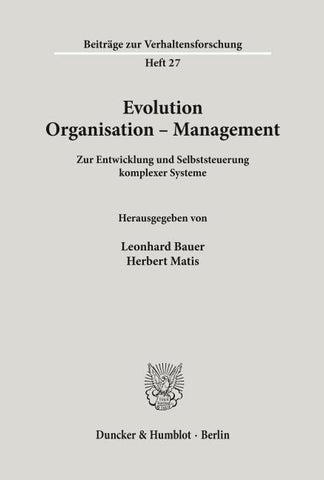 Evolution - Organisation - Management.