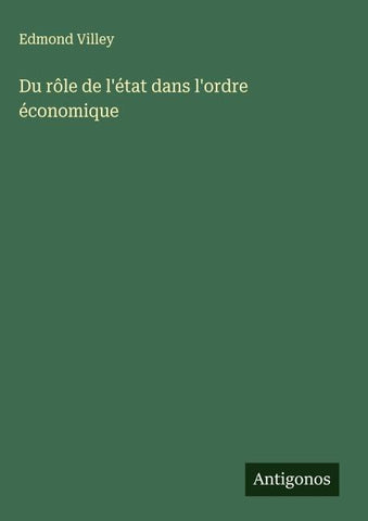 Du rôle de l'état dans l'ordre économique