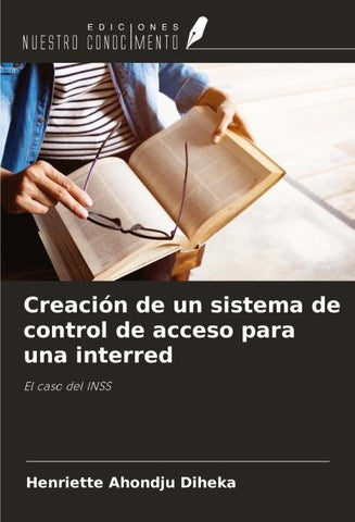 Creación de un sistema de control de acceso para una interred