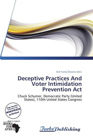 Deceptive Practices And Voter Intimidation Prevention Act