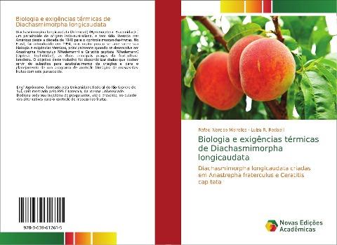 Biologia e exigências térmicas de Diachasmimorpha longicaudata