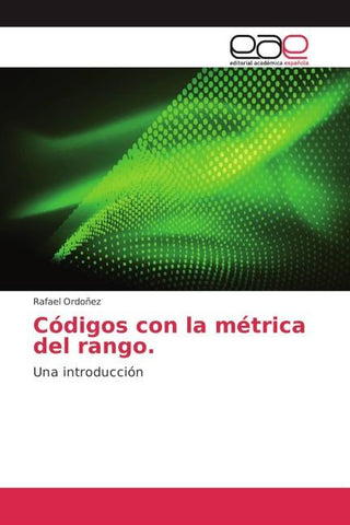 Códigos con la métrica del rango.