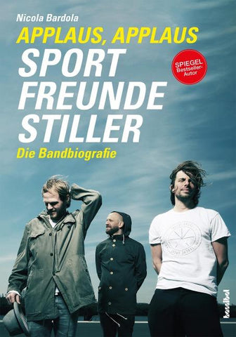 Applaus, Applaus - Sportfreunde Stiller