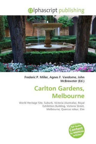 Carlton Gardens, Melbourne
