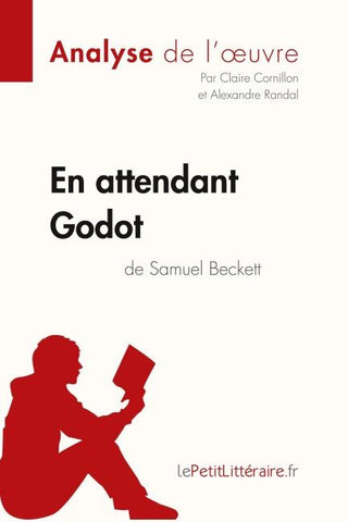 En attendant Godot de Samuel Beckett (Analyse de l'oeuvre)