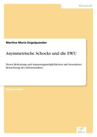 Asymmetrische Schocks und die EWU