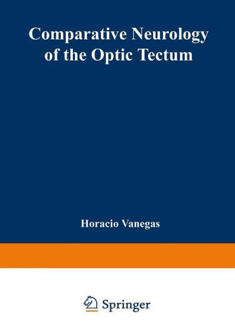 Comparative Neurology of the Optic Tectum