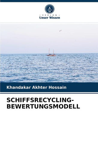 SCHIFFSRECYCLING-BEWERTUNGSMODELL