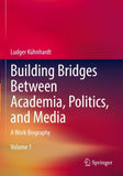 Building Bridges Between Academia, Politics, and Media