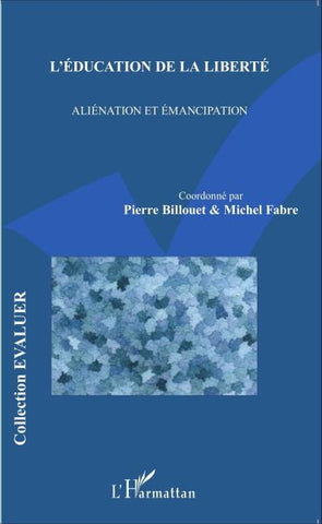 L'éducation de la liberté