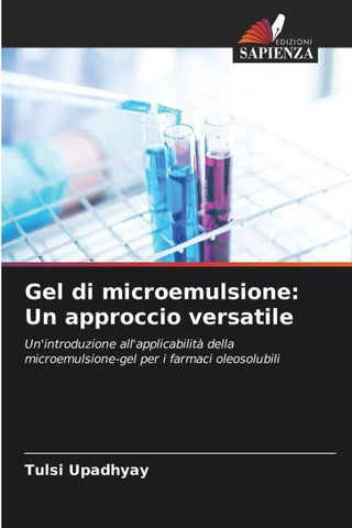 Gel di microemulsione: Un approccio versatile